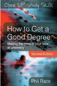 How to Get a Good Degree