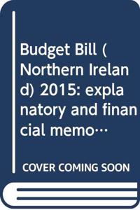 Budget Bill (Northern Ireland) 2015