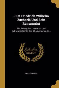 Just Friedrich Wilhelm Zachariä Und Sein Renommist