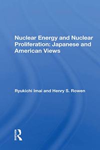 Nuclear Energy and Nuclear Proliferation