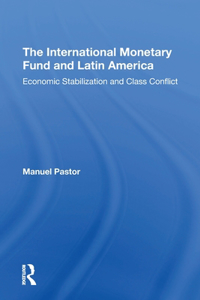 International Monetary Fund And Latin America