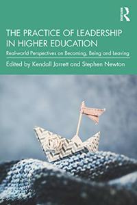 Practice of Leadership in Higher Education