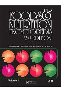 Foods & Nutrition Encyclopedia, 2nd Edition, Volume 1