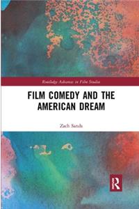 Film Comedy and the American Dream