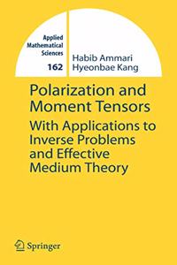 Polarization and Moment Tensors