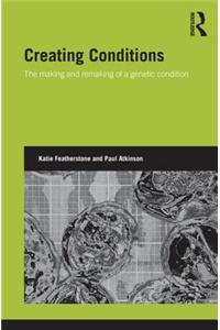 Creating Conditions