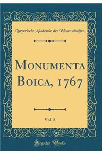 Monumenta Boica, 1767, Vol. 8 (Classic Reprint)