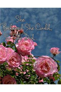She Believed She Could, So She Did