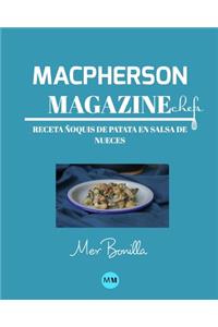Macpherson Magazine Chef's - Receta Ñoquis de patata en salsa de nueces