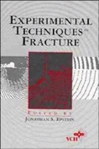 Experimental Techniques in Fracture Mechanics