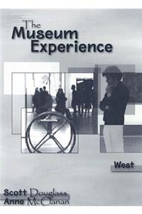 Custom Enrichment Module: The Museum Experience - West