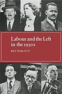 Labour and the Left in the 1930s