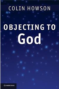 Objecting to God