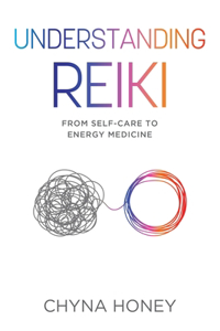 Understanding Reiki