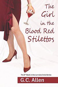 Girl in the Blood Red Stilettos