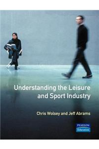 Understanding the Leisure and Sport Industry