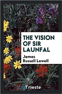 Vision of Sir Launfal