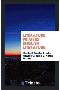 Literature Primers. English Literature