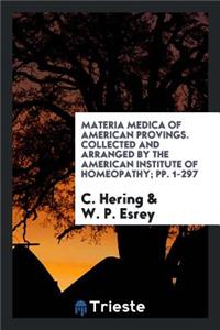 Materia Medica of American Provings