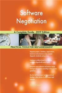 Software Negotiation A Complete Guide - 2019 Edition