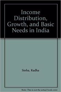 Income Distribution, Growth and Basic Needs in India