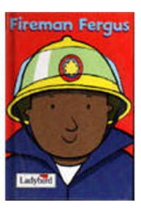 Fireman Fergus