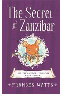 The Secret of Zanzibar: Gerander Trilogy Book 3