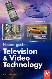 Newnes Guide to Television and Video Technology