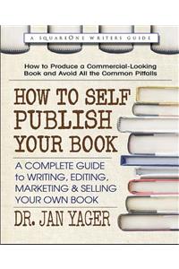 How to Self-Publish Your Book