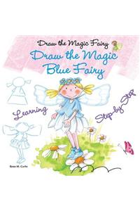 Draw the Magic Blue Fairy