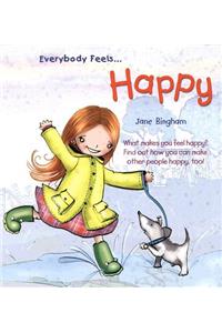 Everybody Feels Happy