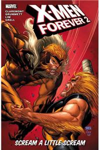 Xmen Forever 2 - Volume 2