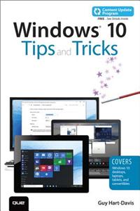 Windows 10 Tips and Tricks (includes Content Update Program)