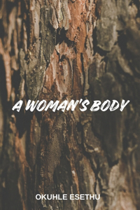 A Woman's Body