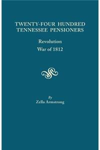 Twenty-Four Hundred Tennessee Pensioners