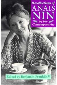 Recollections of Anaïs Nin