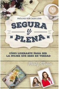 Segura y plena