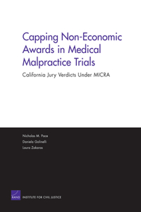Capping Non Economic Awards in Medical Malpractice Trials: C