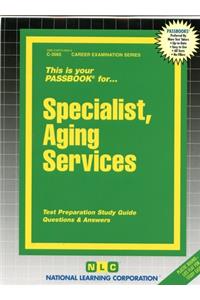 Specialist, Aging Services