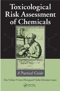 Toxicological Risk Assessment of Chemicals