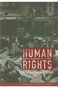 Human Rights in African Prisons