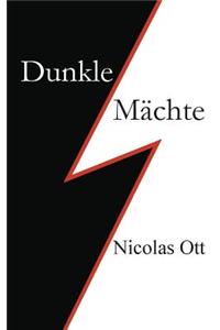 Dunkle Machte