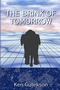 The Brink of Tomorrow