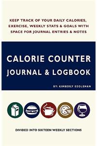 Calorie Counter Journal & Logbook