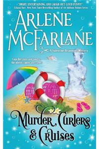 Murder, Curlers, and Cruises