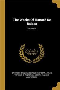 The Works Of Honoré De Balzac; Volume 14