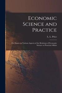 Economic Science and Practice