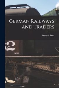 German Railways and Traders