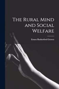 Rural Mind and Social Welfare