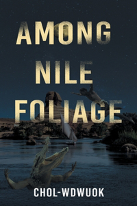 Among Nile Foliage